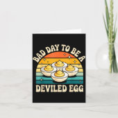 Funny Bad Day To Be A Deviled Egg Meme Kaart (Voorkant)