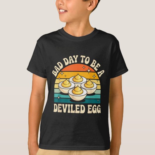 Funny Bad Day To Be A Deviled Egg Meme T-shirt (Voorkant)