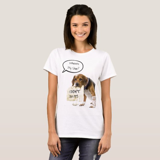 Funny Bad Dog Puppy where is My Shoe T-Shirt (Voorkant volledig)