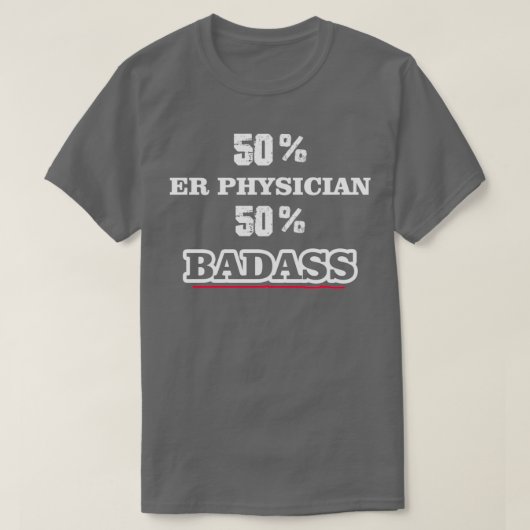 Funny Badass ER Physician T-shirt (Design voorkant)