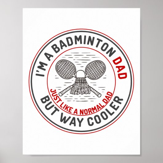 Funny Badminton Dad Shirt Mannen Badminton Player Poster (Voorkant)