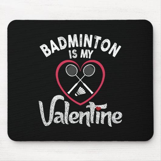 Funny Badminton is mijn Valentijn coach speler fan Muismat (Voorkant)