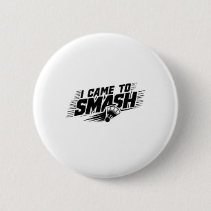 Funny Badminton Player Humor Smash Shuttle 1 Ronde Button 5,7 Cm