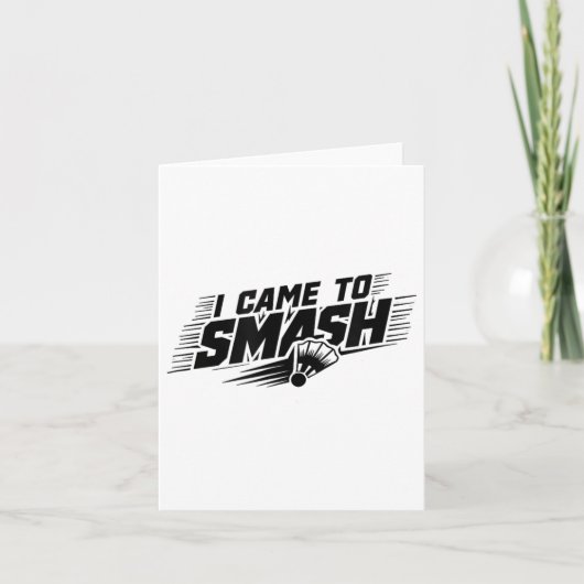 Funny Badminton Player Humor Smash Shuttle Kaart (Voorkant)