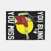 Funny Badminton Player You Blink, You Miss Fleece Deken (Voorkant (Horizontaal))