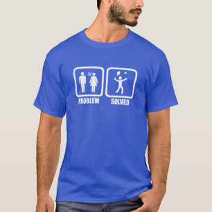 Funny Badminton Probleem opgelost T-shirt