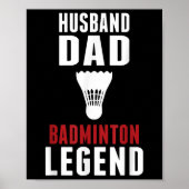 Funny Badminton Sports Husband Dad Badminton Lover Poster (Voorkant)
