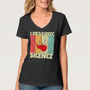 Funny Bagpipe Instrument I Destroy Silence for Bag T-shirt