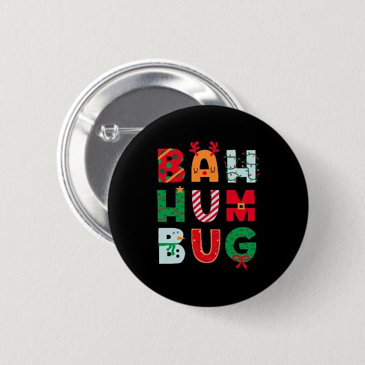 Funny Bah Humbug Holiday  Ronde Button 5,7 Cm (Voorkant /achterkant)
