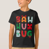 Funny Bah Humbug Holiday  T-shirt (Voorkant)