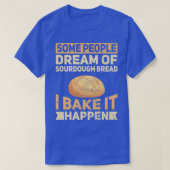 Funny Bake Sourdegh Bread Baker Whisk T-shirt (Design voorkant)