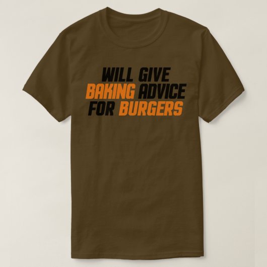 Funny Baker, Pastry Chef zal het bankadvies geven T-shirt (Design voorkant)