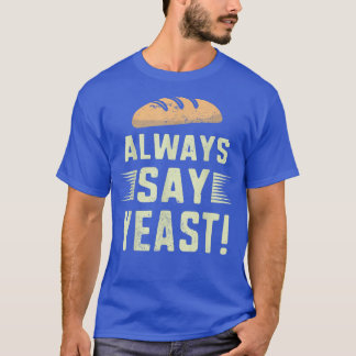 Funny Baking Bake Lover Bread Baker Whisk Taker Ba T-shirt