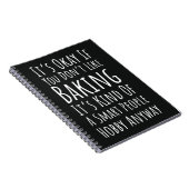 Funny Baking Gifts Humor Humorous Bakery Baker Notitieboek (Rechterzijde)