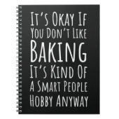 Funny Baking Gifts Humor Humorous Bakery Baker Notitieboek (Voorkant)