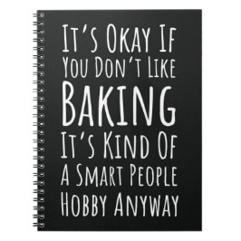 Funny Baking Gifts Humor Humorous Bakery Baker Notitieboek