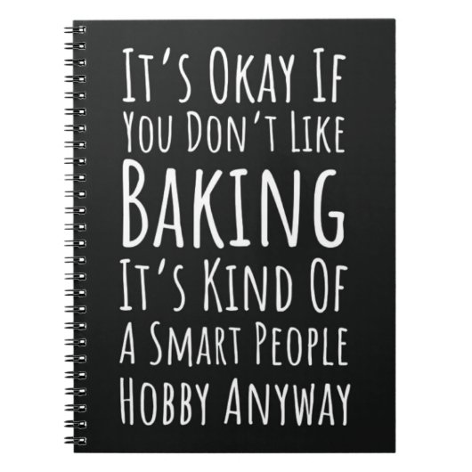 Funny Baking Gifts Humor Humorous Bakery Baker Notitieboek (Voorkant)