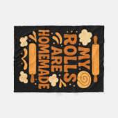 Funny Baking Humor My Rolls Are Homemade Kitchen R Fleece Deken (Voorkant (Horizontaal))