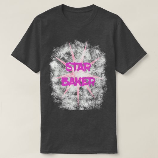 Funny Baking Pastry Chef Cooking Star Baker T-shirt (Design voorkant)