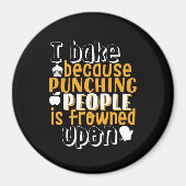 Funny Baking Quote voor Baker Magneet (Voorkant)