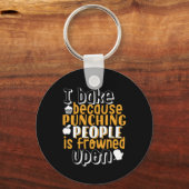 Funny Baking Quote voor Baker Sleutelhanger (Voorkant)