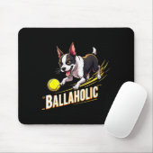 Funny Ballaholic Boston Terrier Dog Chasing Bostie Muismat (Met muis)