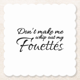 Funny Ballet Fouettes Dance Teacher Square Kartonnen Onderzetters