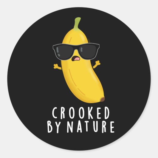 Funny Banana Pun Dark BG, gekrukt door Natuur Ronde Sticker (Voorkant)