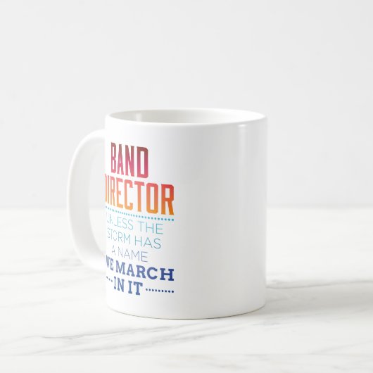 Funny Band Director Tenzij Storm naam heeft, maart Koffiemok (Voorkant links)
