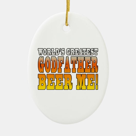Funny Baptisms Birthdays Worlds Greatest Godfather Keramisch Ornament (Voorkant)