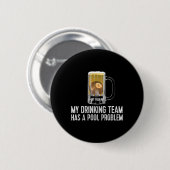 Funny Bar Drink poolteam Ronde Button 5,7 Cm (Voorkant /achterkant)