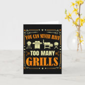 Funny Barbecue Grilling You Can Never Have Too Man Kaart (Gele Bloem)