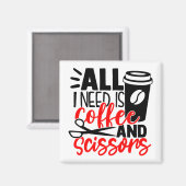 Funny Barber Coffee Hairdresser Cute Hair Stylist Magneet (Voorkant / Achterkant)