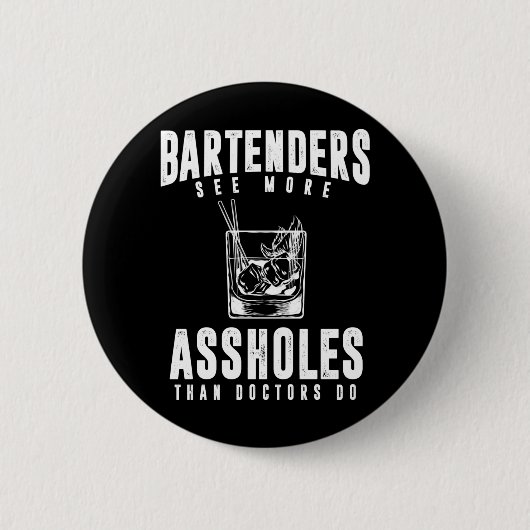 Funny Bartender Alcohol Mixer Barkeeper Joke Ronde Button 5,7 Cm (Voorkant)