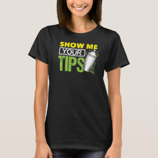 Funny Bartending Mixology Barkeeper Show T-shirt