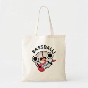 Funny Baseball Bass Guitarist Pun Tote Bag