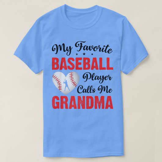 Funny Baseball Player Mijn favoriete speler roept  T-shirt (Design voorkant)