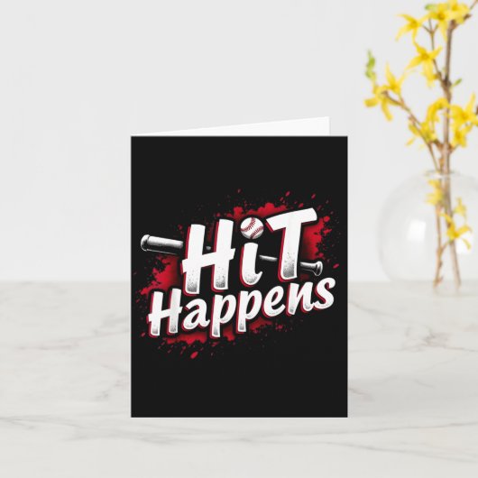 Funny Baseball Quote Gift Hit Happens  Kaart (Gele Bloem)