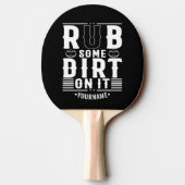 Funny Baseball Rub Some Dirt On It Tafeltennisbatje (Achterkant)