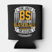Funny Baseball Sarcasm Blikjeskoeler (Achterkant)