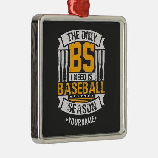 Funny Baseball Sarcasm Metalen Ornament (Rechts)