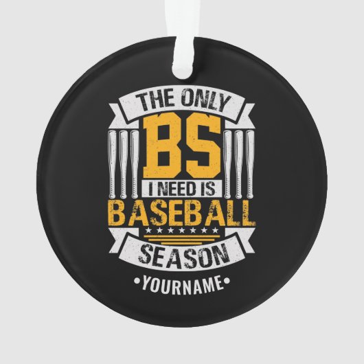 Funny Baseball Sarcasm Ornament (achterkant)