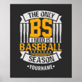 Funny Baseball Sarcasm Poster (Voorkant)