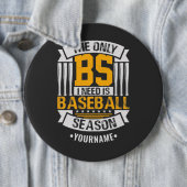 Funny Baseball Sarcasm Ronde Button 6,0 Cm (In situ)