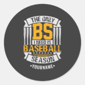Funny Baseball Sarcasm Ronde Sticker (Voorkant)