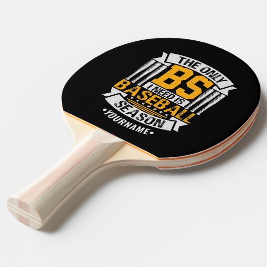 Funny Baseball Sarcasm Tafeltennisbatje (Voorkant Gekanteld)