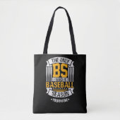 Funny Baseball Sarcasm Tote Bag (Voorkant)