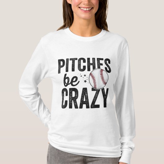 Funny Baseball T-shirt Pitches zijn gek voor volwa (Voorkant)