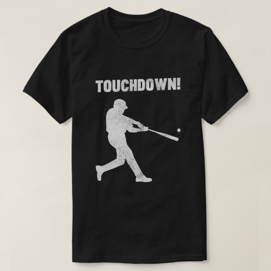 Funny Baseball Touchdown Homerun Joke Shirt1892 T-shirt (Design voorkant)