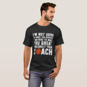 Funny Basketball Coach T-shirt (Voorkant volledig)
